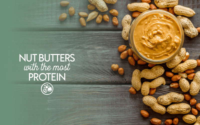 Nut butter with the most protein