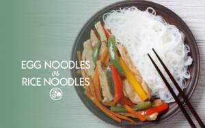 Egg Noodles VS Rice Noodles | A Nutritional Comparison